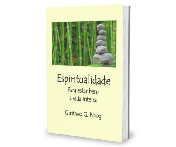 Espiritualidade para estar bem a vida inteira